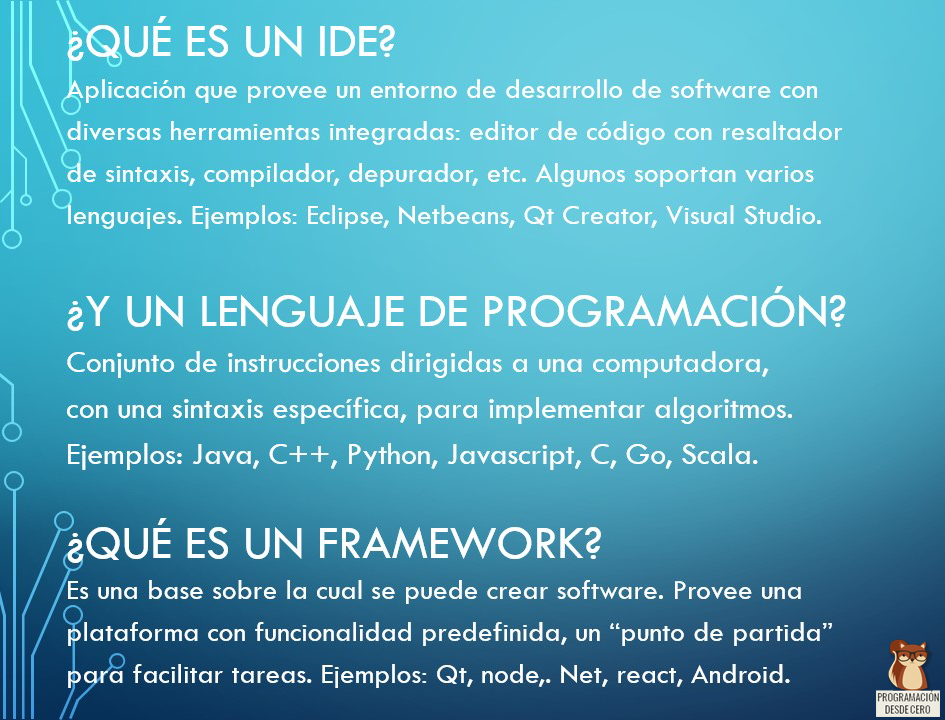 IDE, framework, lenguaje