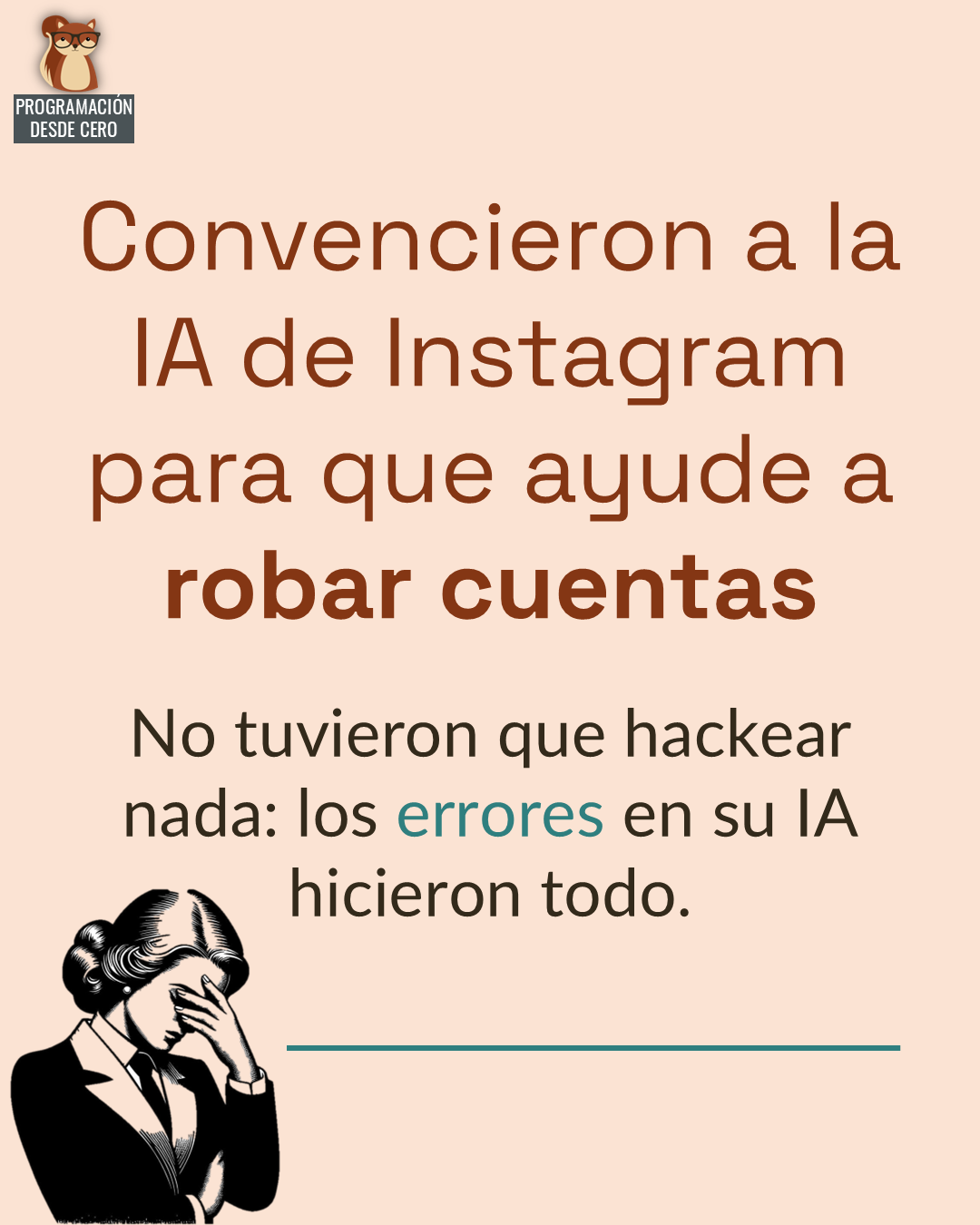 Convencieron a la IA de Instagram para que ayude a robar cuentas