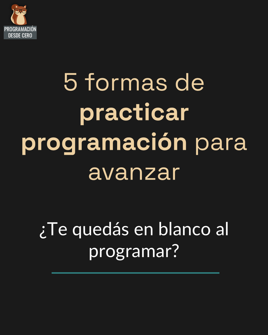 5 formas de practicar programación para avanzar